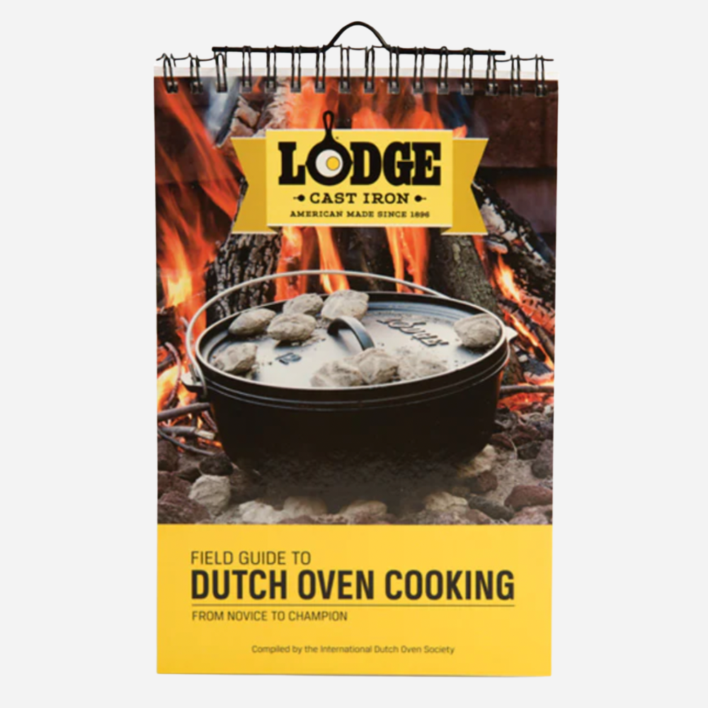 Lodge Cast Iron Field Guide to Dutch Oven Cooking Cookbook
